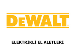 DEWALT Elektrikli El Aletleri
