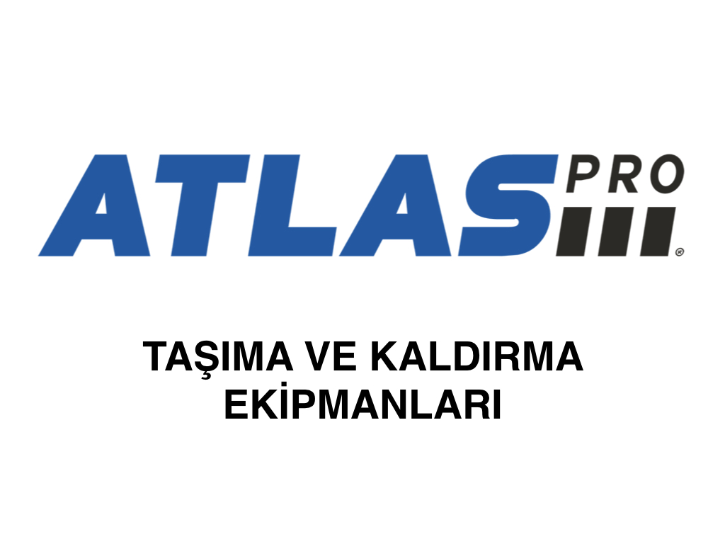 ATLAS PRO Taşıma ve Kaldırma Ekipmanları